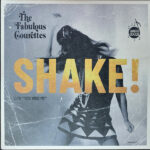 THE COURETTES - SHAKE!  C/W YOU WOO ME