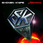 SHONEN KNIFE - ADVENTURE