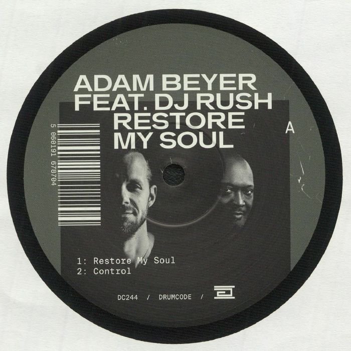 DC260.jpg ADAM BEYER AND DJ RUSH - RESTORE MY SOUL REMIXES Vinyl Record - Image 1