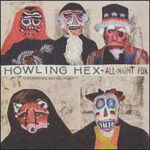 THE HOWLING HEX - ALL-NIGHT FOX