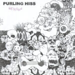PURLING HISS - WEIRDON