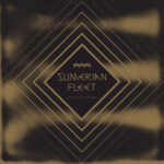 SUMERIAN FLEET - JUST PRESSURE