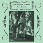 FROM NURSERY¬†TO¬†MISERY - TREE SPIRITS