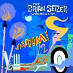 THE BRIAN SETZER ORCHESTRA - VAVOOM!