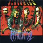 SLAUGHTER - REVOLUTION