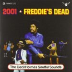 CECIL HOLMES - 2001 / Freddie Is Dead Vinyl Record