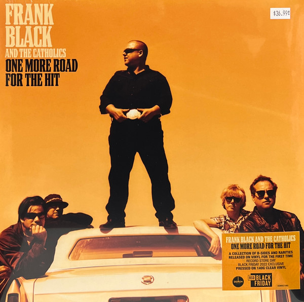 DEMREC1065.jpg FRANK BLACK & THE CATHOLICS - ONE MORE ROAD FOR THE HIT - Image 1