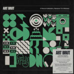 ART BRUT - A RECORD COLLECTION REDUCED TO