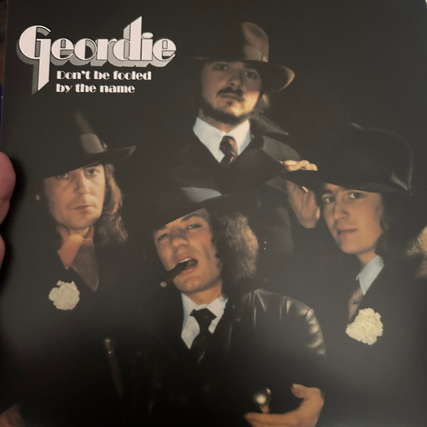 DEMREC1148.jpg GEORDIE - DONT BE FOOLED BY THE NAME - Image 1