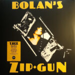 T.REX - Bolans Zip Gun (Clear Vinyl)