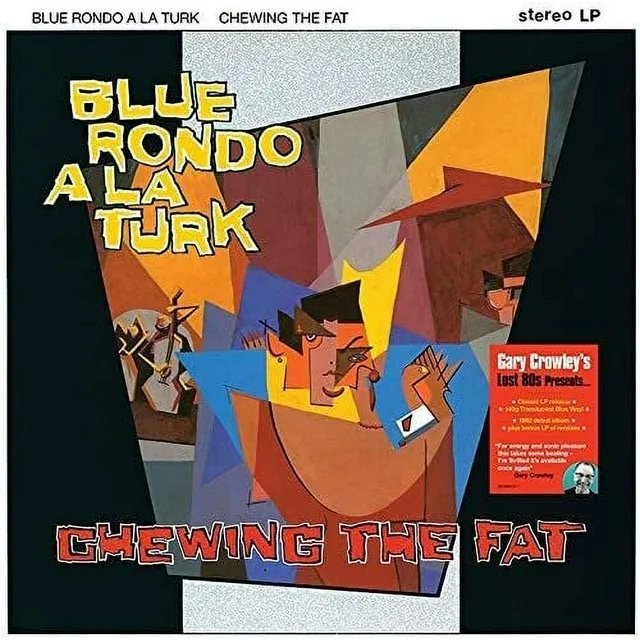 DEMREC817.jpg BLUE RONDO A LA TURK - CHEWING THE FAT Vinyl Record - Image 1