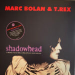 BOLAN MARC & T.REX - SHADOWHEAD