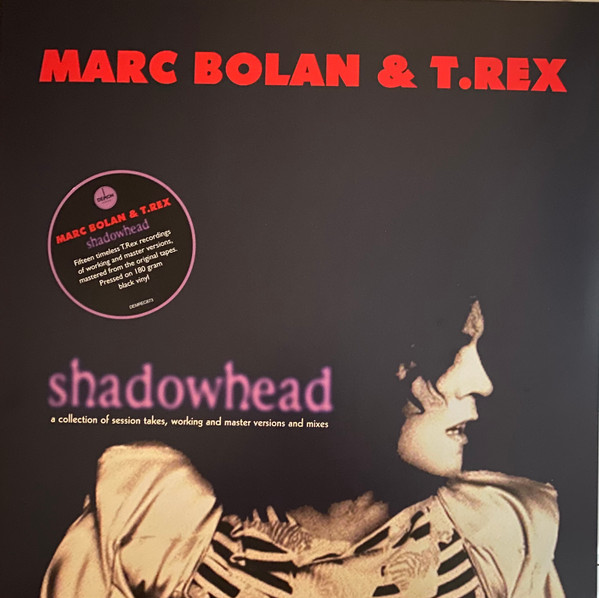 DEMREC873.jpg BOLAN MARC & T.REX - SHADOWHEAD - Image 1