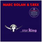 BOLAN MARC & T.REX - DELETED - STAR KING (COLOURED Vinyl Record