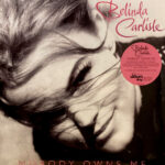 CARLISLE BELINDA - NOBODY OWNS ME (WHITE VINYL)