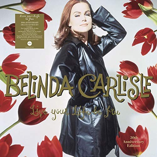 DEMRECBOX61X.jpg BELINDA CARLISLE - Live Your Life Be Free Vinyl Record - Image 1
