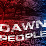 DAWN PEOPLE - THE STAR IS YOUR FUTURE