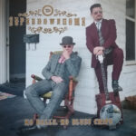 SUPERDOWNHOME - No Balls. No Blues Chips