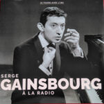 SERGE GAINSBOURG - A LA RADIO