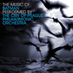 THE CITY OF PRAGUE PHILHARMONIC ORCHESTRA - BATMAN