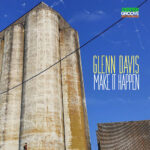 Glenn Davis - Make It Happen