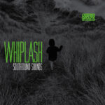 Southbound Sounds - Whiplash