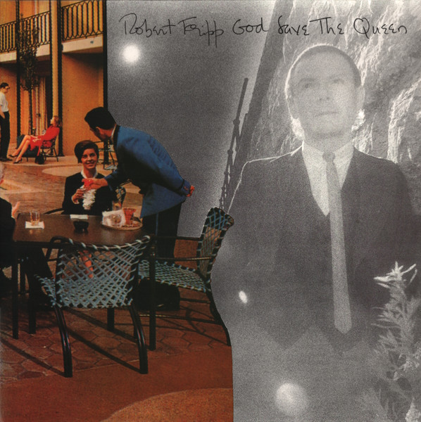 DGMLP5.jpg Fripp, Robert - God Save The Queen - Image 1