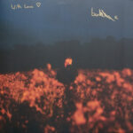 Benjamin Francis Leftwich - Some Things Break