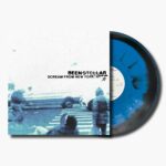 Been Stellar - Scream From New York, NY Vinyl Record