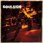 SOULSIDE - A Brief Moment In The Sun