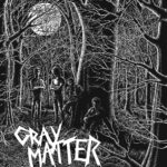 GRAY MATTER - FOOD FOR THOUGHT
