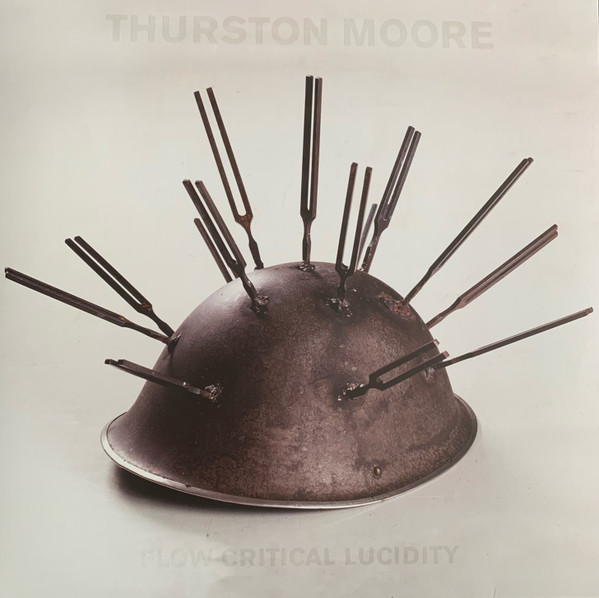 DLS016B.jpg THURSTON MOORE - Flow Critical Lucidity (+Flexi) - Image 1