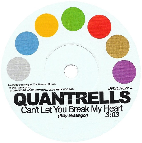 DNSCR022.jpg QUANTRELLS & PROMISE - Cant Let You Break My Heart / Im Not Ready For Love - Image 1