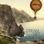 CITAY - DREAM GET TOGETHER Vinyl Record
