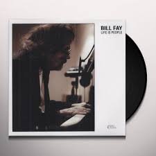 DOC061LP.jpg BILL FAY - LIFE IS PEOPLE Vinyl Record - Image 1