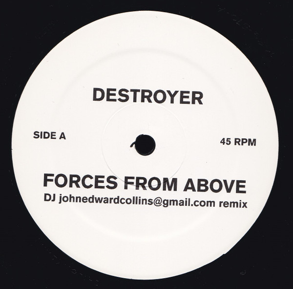 DOC107LP.jpg DESTROYER - Forces From Above (Dj Johnedwardscollins@Gmail.Com Remix) - Image 1