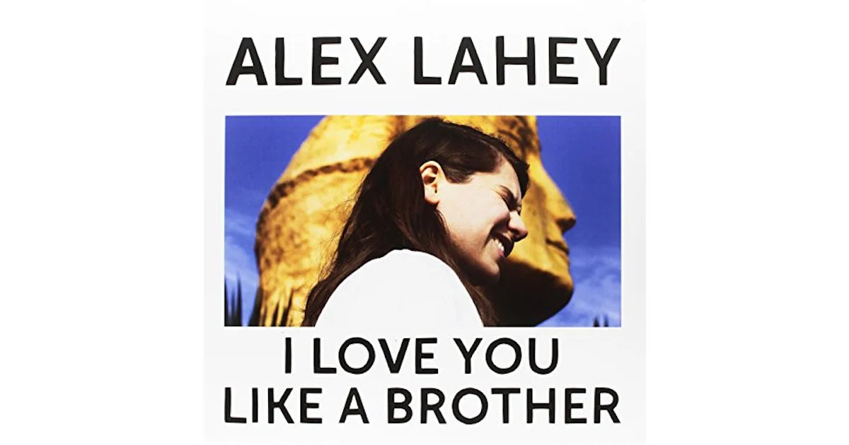 DOC136LP.jpg ALEX LAHEY - I LOVE YOU LIKE A BROTHER Vinyl Record - Image 1
