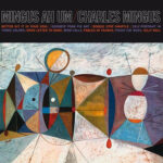 CHARLES MINGUS - Mingus Ah Um (Blue Vinyl)