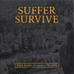 SUFFER SURVIVE - Project Mayhem Declaration Of War