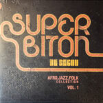 SUPER BITON - AFRO.JAZZ.FOLK COLLECTION VOL