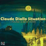 CLAUDE DIALLO SITUATION - 0.465972222222222 Vinyl Record