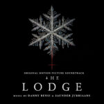 DANNY BENSI & SAUNDER JURRIAANS - The Lodge - Original Soundtrack