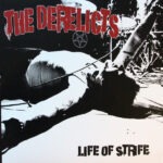 DERELICTS - Life Of Strife