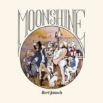 BERT JANSCH - MOONSHINE¬†¬†¬†¬†¬†¬†¬†¬†¬†¬†¬†¬†¬†¬† Vinyl Record