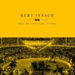 BERT JANSCH - WHEN THE CIRCUS COMES TO TOWN Vinyl Record