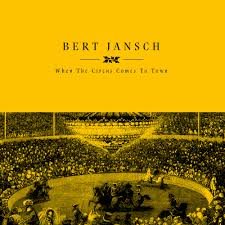 EARTHLP054.jpg BERT JANSCH - WHEN THE CIRCUS COMES TO TOWN Vinyl Record - Image 1