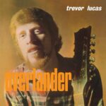 TREVOR LUCAS - OVERLANDER