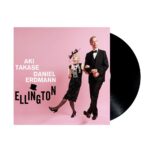 AKI TAKASE & DANIEL ERDMANN - Ellington Vinyl Record