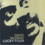 DAVID MURRAY - LUCKY FOUR