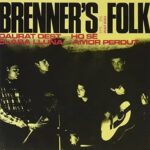 BRENNERS FOLK - Daurat Oest + 3 EP Vinyl Record